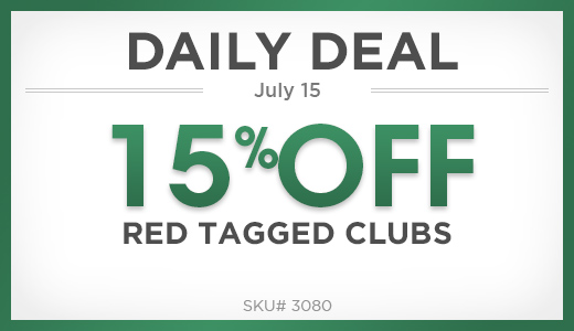 15% off red tagged clubs 15% off red tagged clubs